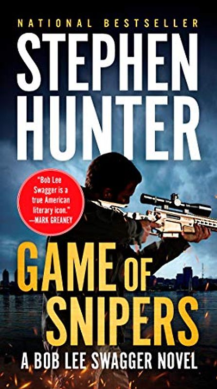 Game of Snipers (Bob Lee Swagger)