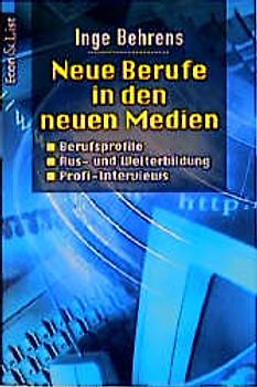 Neue Berufe in den neuen Medien