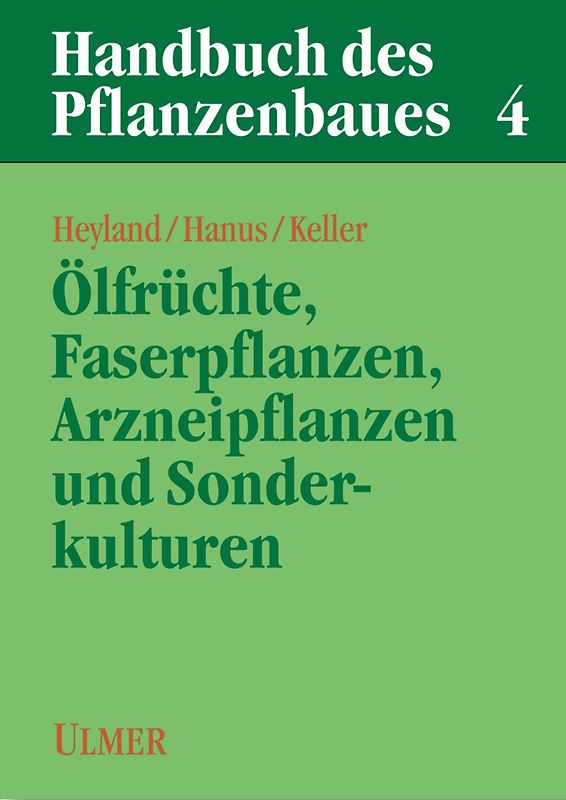 Handbuch des Pflanzenbaus 4