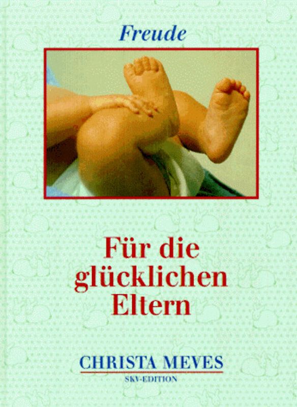 Freude. Für die glücklichen Eltern