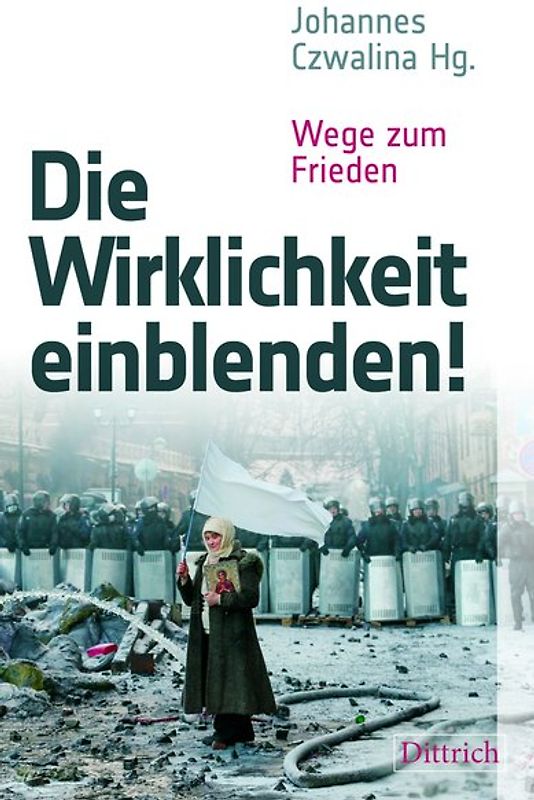 Die Wirklichkeit einblenden!