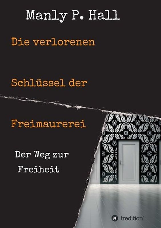 Die verlorenen Schlüssel der Freimaurerei