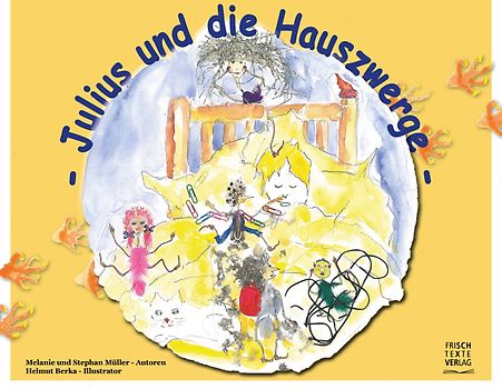 Julius und die Hauszwerge