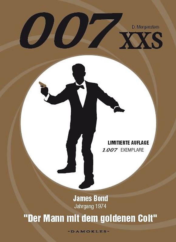 007 XXS - James Bond Jahrgang 1974 - Der Mann mit dem goldenen Colt