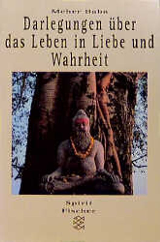 Darlegungen über das Leben in Liebe und Wahrheit