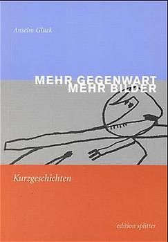 Mehr Gegenwart - mehr Bilder