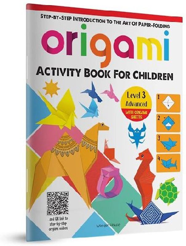 Origami: Step-By-Step Introduction to the Art of Paper-Folding