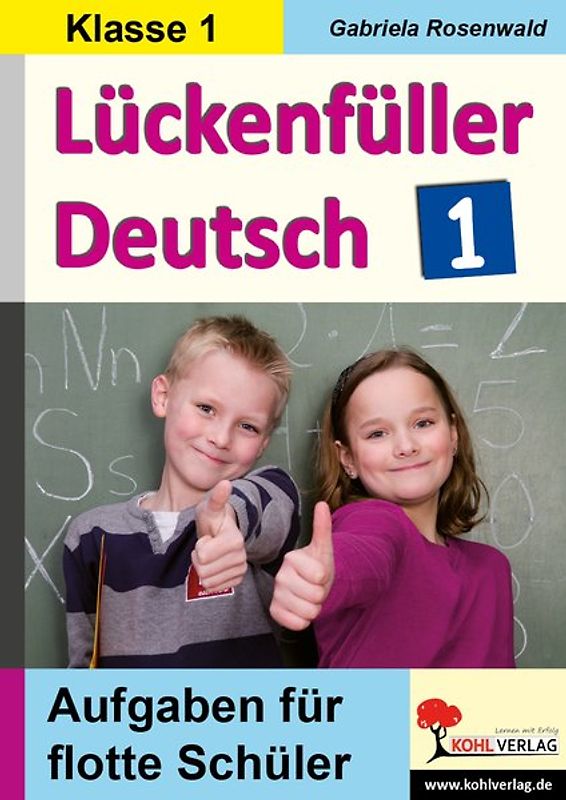 Lückenfüller Deutsch / Klasse 1