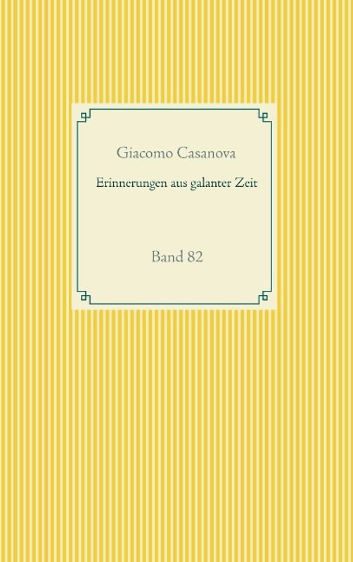 Erinnerungen aus galanter Zeit