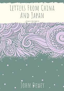 Letters From China And Japan