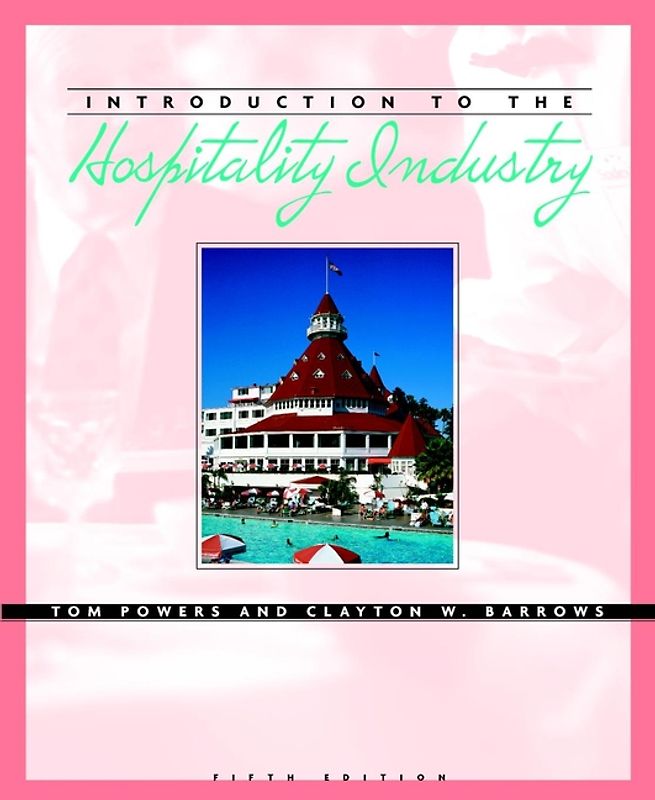 Introduction to the Hospitality Industry