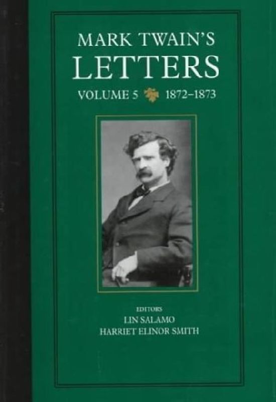 Mark Twain's Letters, Volume 5