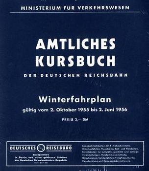 Amtliches Kursbuch der Deutschen Reichsbahn 1955/56. Nachdruck