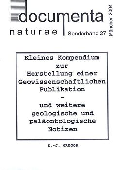Kleines Kompendium zur Herstellung einer Geowissenschaftlichen Publikation
