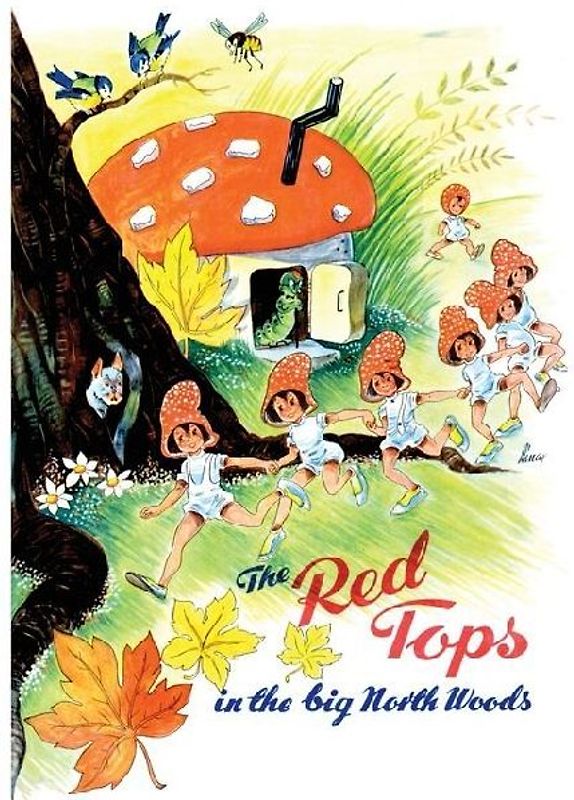 The Red Tops in the Big North Woods