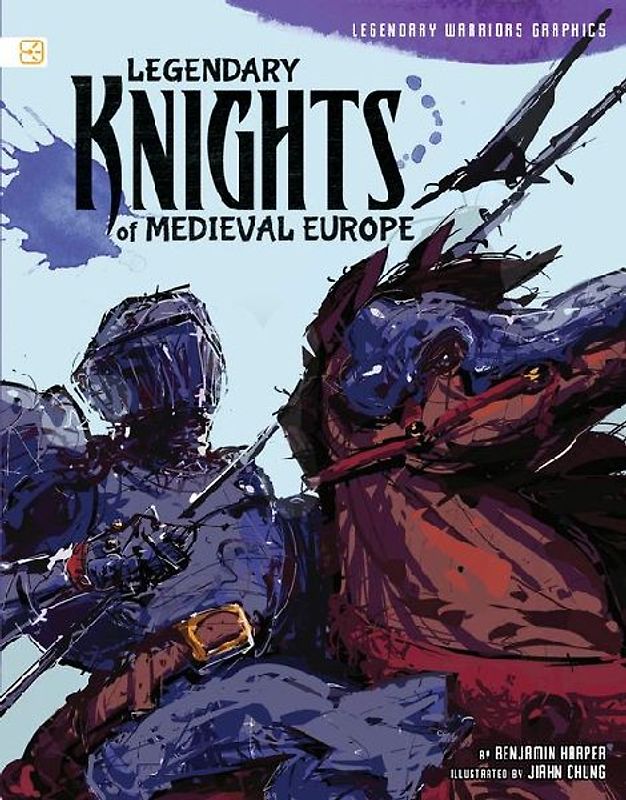 Legendary Knights of Medieval Europe