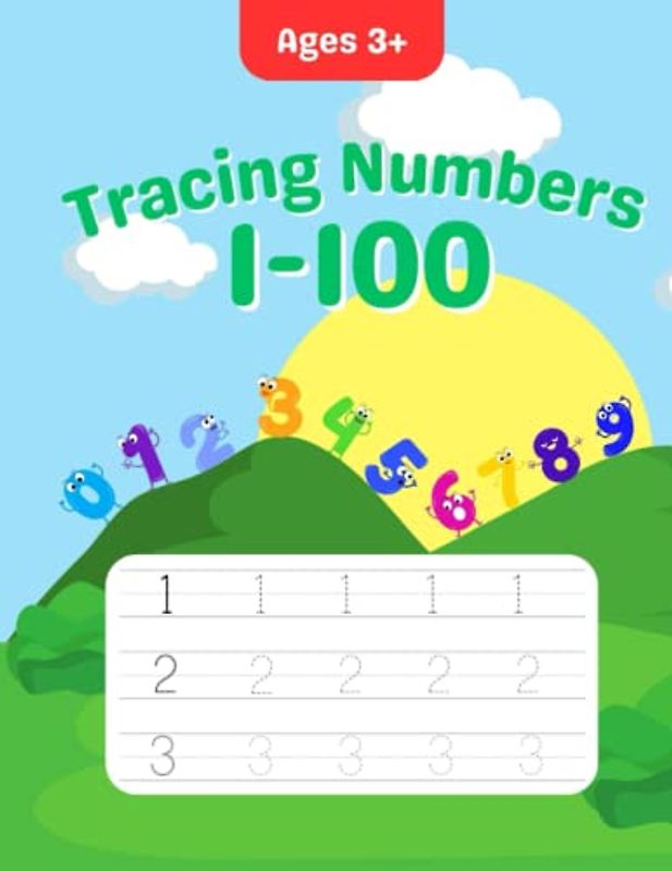Tracing Numbers 1-100 For Kids Ages 3-5: Practice Number Writing Numbers 0 to 100 For Preschool And Kindergarten