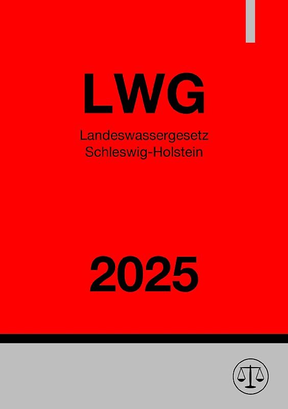 Landeswassergesetz Schleswig-Holstein - LWG 2025