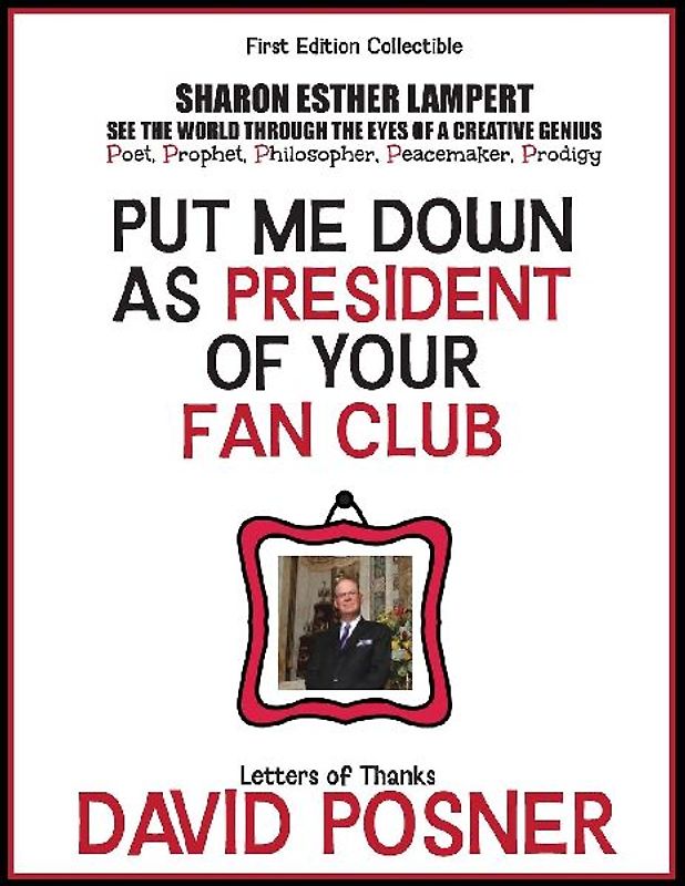 Put Me Down as President of Your Fan Club