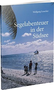 Segelabenteuer in der Südsee