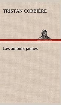 Les amours jaunes