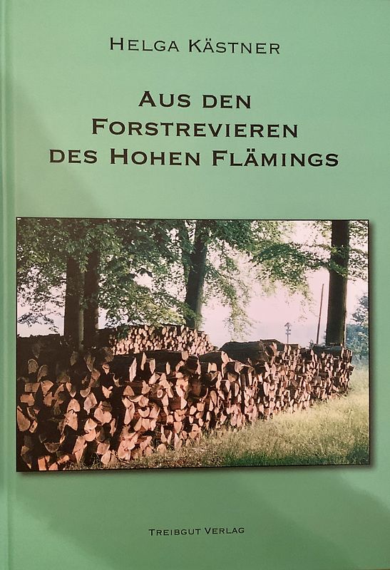 Aus den Forstrevieren des Hohen Flämings