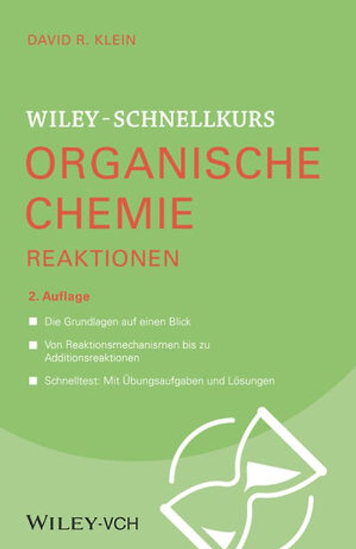 Wiley-Schnellkurs Organische Chemie II Reaktionen