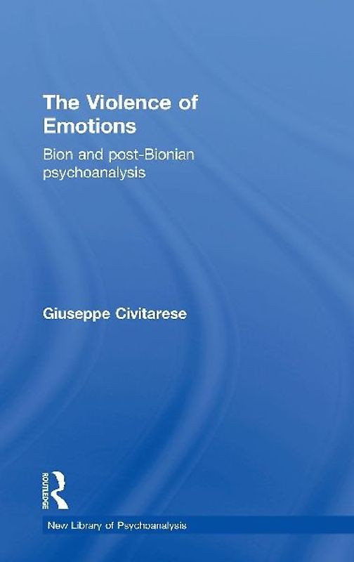 The Violence of Emotions
