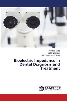 Bioelectric Impedance in Dental Diagnosis and Treatment