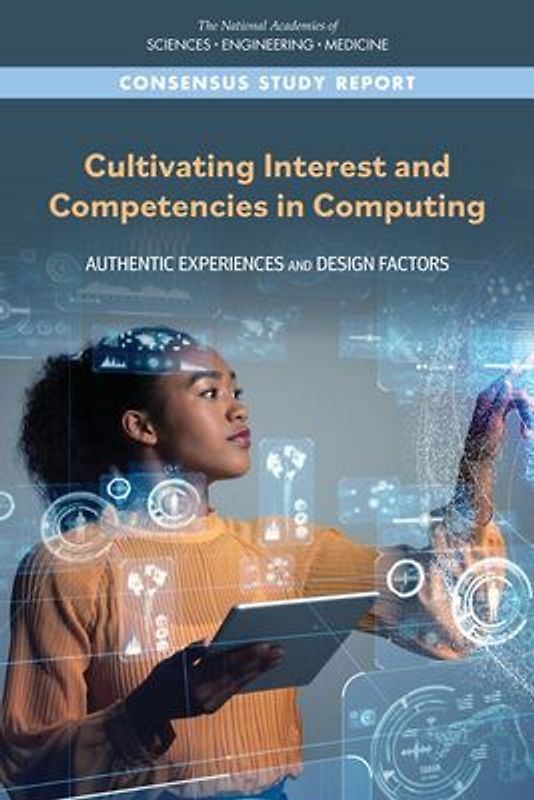 Cultivating Interest and Competencies in Computing