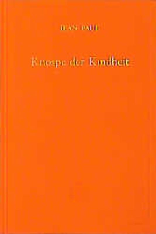 Knospe der Kindheit