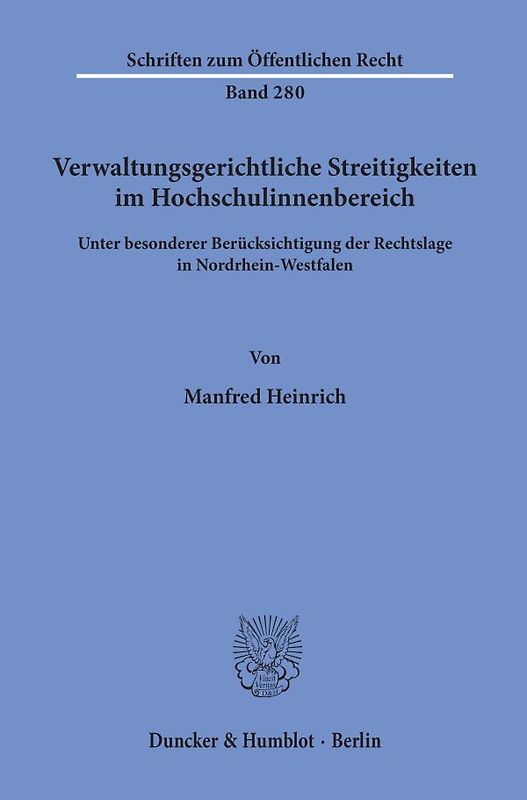 Verwaltungsgerichtliche Streitigkeiten im Hochschulinnenbereich,