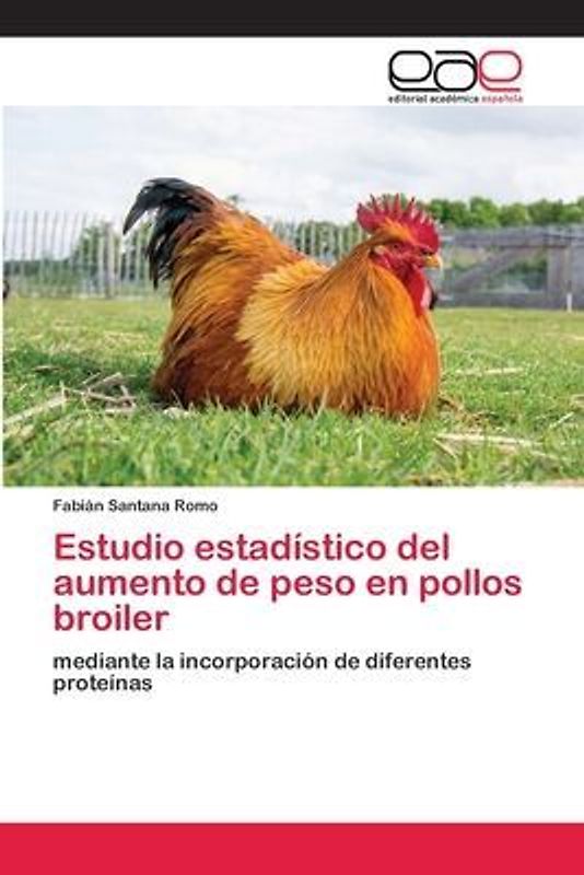 Estudio estadístico del aumento de peso en pollos broiler