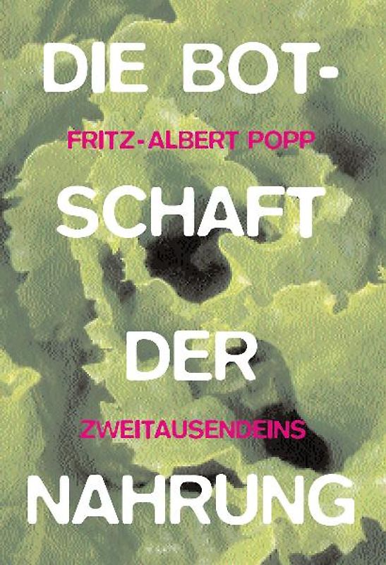 Die Botschaft der Nahrung