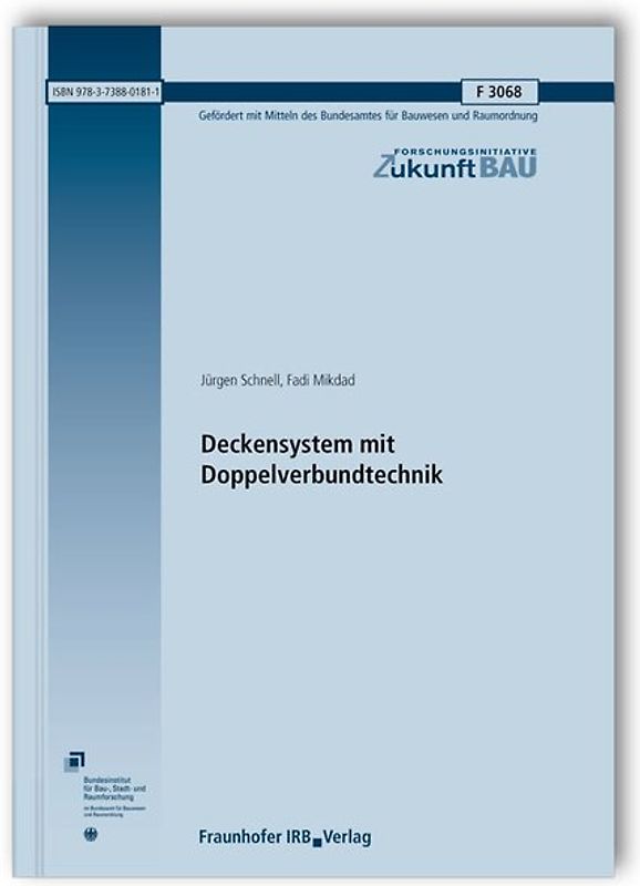 Deckensystem mit Doppelverbundtechnik. Abschlussbericht