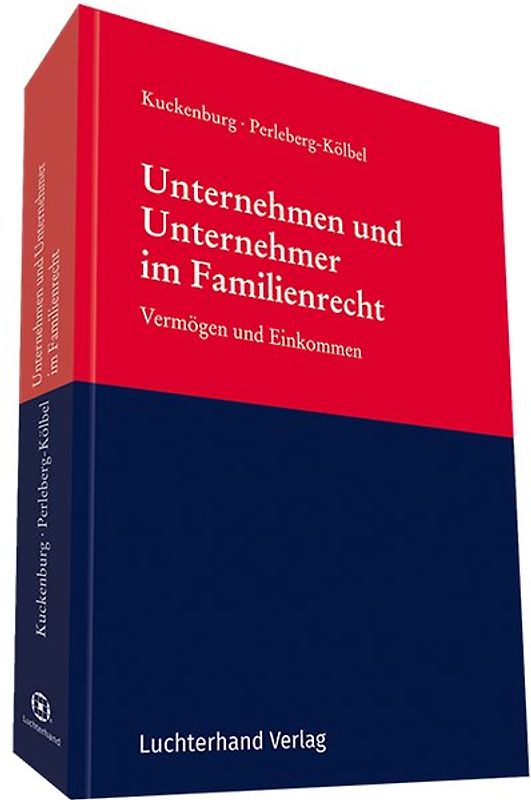 Unternehmen und Unternehmer im Familienrecht