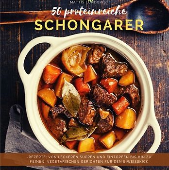 50 proteinreiche Schongarerrezepte