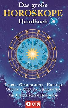 Das grosse Horoskope-Handbuch