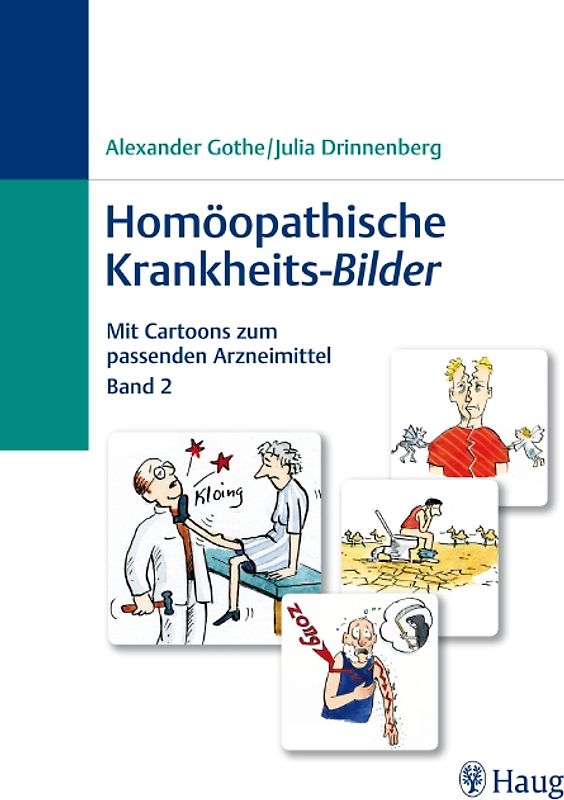 Homöopathische Krankheits-Bilder