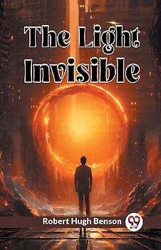 The Light Invisible
