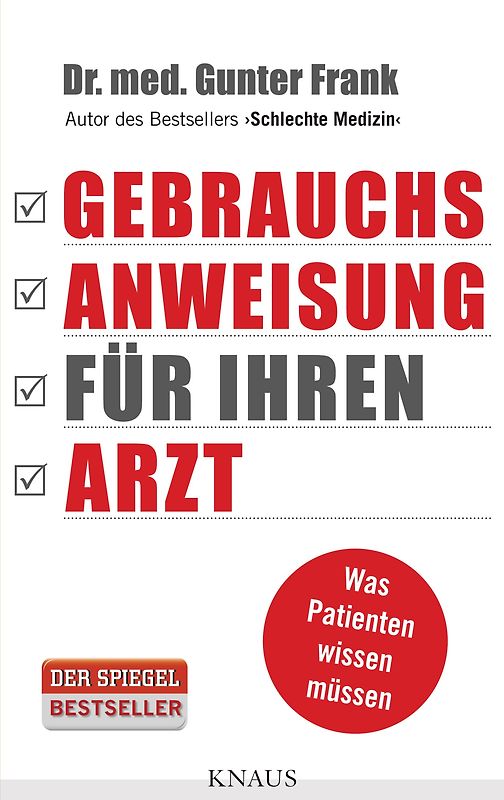 Gebrauchsanweisung für Ihren Arzt. Was Patienten wissen müssen