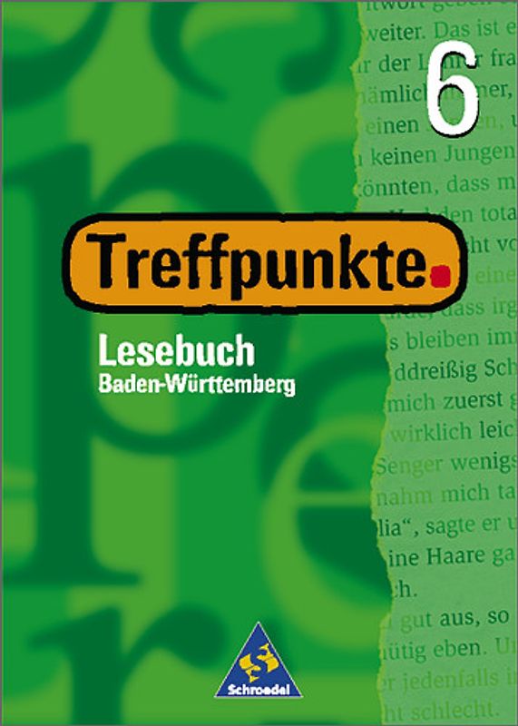 Treffpunkte. Lesebuch / Treffpunkte Lesebuch - Ausgabe 2000 Baden-Württemberg