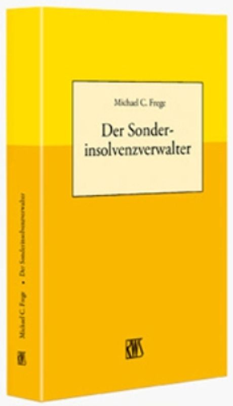 Der Sonderinsolvenzverwalter