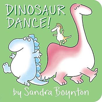 Dinosaur Dance! (Sandra Boynton Board Books)