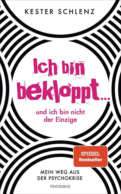 Ich bin bekloppt ... und ich bin nicht der Einzige