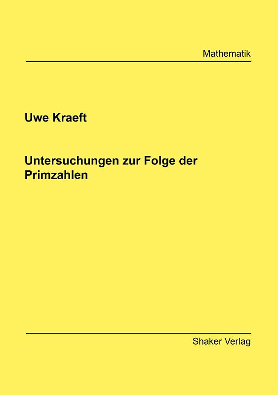 Untersuchungen zur Folge der Primzahlen
