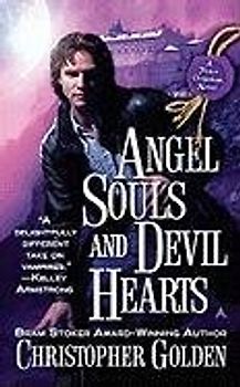 Angel Souls and Devil Hearts (Peter Octavian Novels)