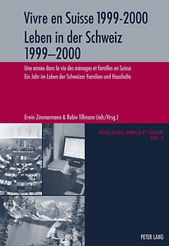 Vivre en Suisse 1999-2000- Leben in der Schweiz 1999-2000