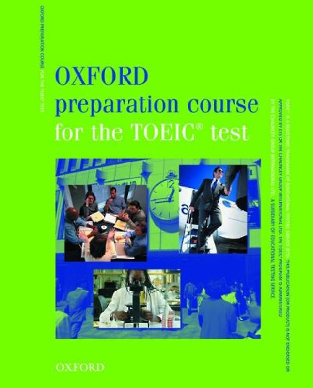 Oxford Preparation Course for the TOEIC Test: Student's Book