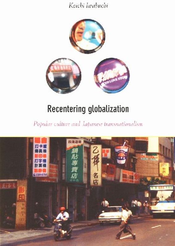 Recentering Globalization